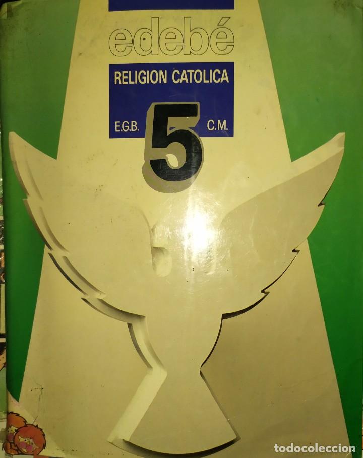 Libros de segunda mano: RELIGION CATOLICA 5 DE EGB EDEBE - Foto 1
