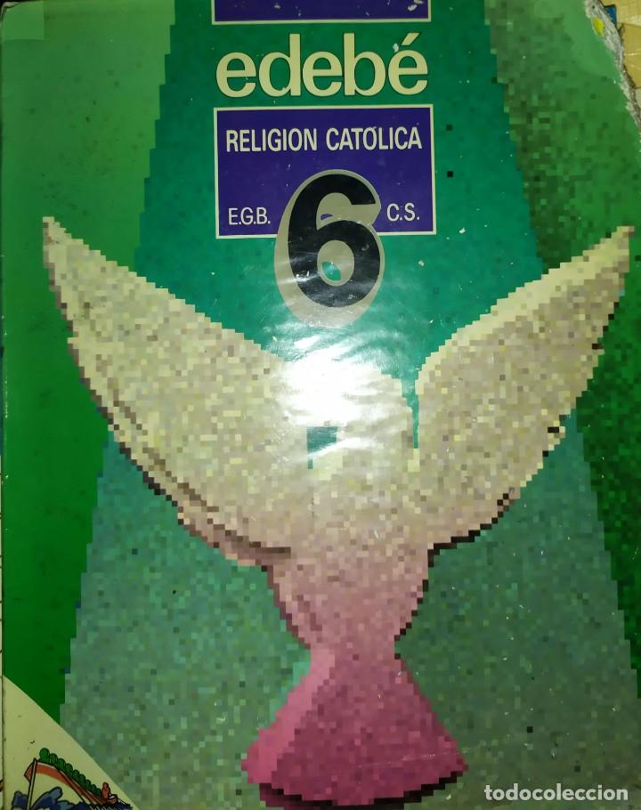 Libros de segunda mano: RELIGION CATOLICA 6 DE EGB EDEBE - Foto 1