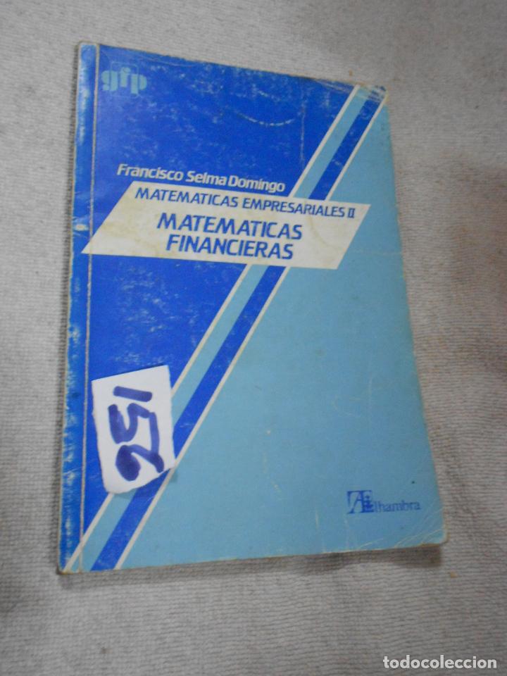 Libros de segunda mano: ANTIGUO LIBRO DE TEXTO - MATEMATICA FINANCIERAS - Foto 1