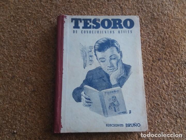 Libros de segunda mano: Tesoro de conocimientos &uacute;tiles. Ediciones Bru&ntilde;o. 1958. - Foto 1