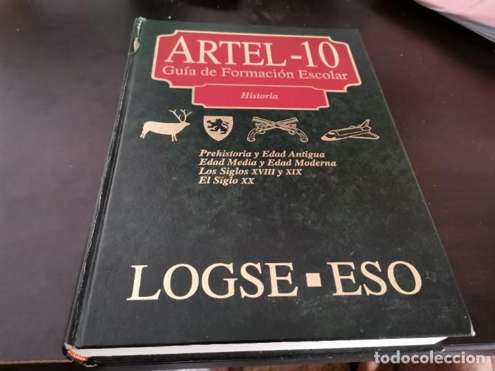 Libros de segunda mano: TOMO ENCICLOPEDIA HISTORIA ARTEL 10 GU&Iacute;A FORMACI&Oacute;N ESCOLAR PREHISTORIA, EDAD MEDIA... 1997