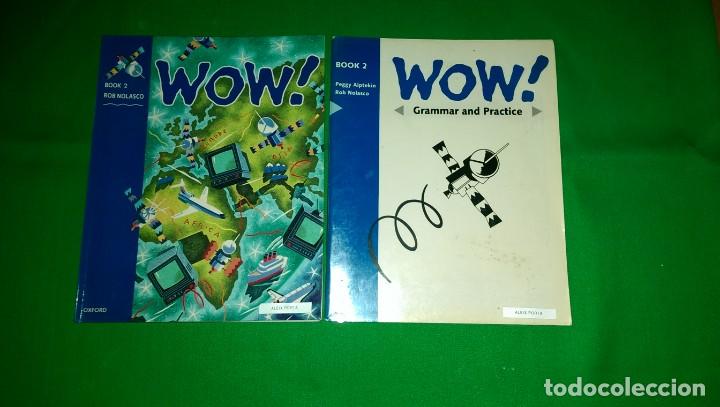 Libros de segunda mano: LIBROS INGL&Eacute;S &laquo;WOW!&raquo; EL DE EJERC. PARCIALMENTE MANUSCRITO - Foto 1