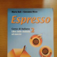 Libri di seconda mano: ESPRESSO 2. CORSO DI ITALIANO
