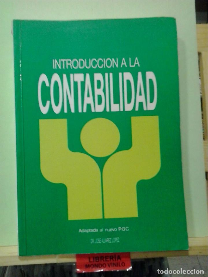 Libros de segunda mano: Introducci&oacute;n a la contabilidad. Jose &Aacute;lvarez L&oacute;pez - Foto 1
