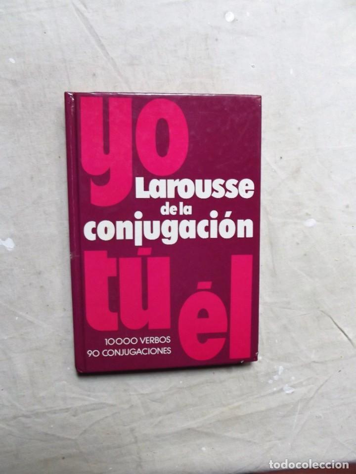 Libros de segunda mano: LAROUSSE DE LA CONJUGACION 10000 VERBOS / 90 CONJUGACIONES