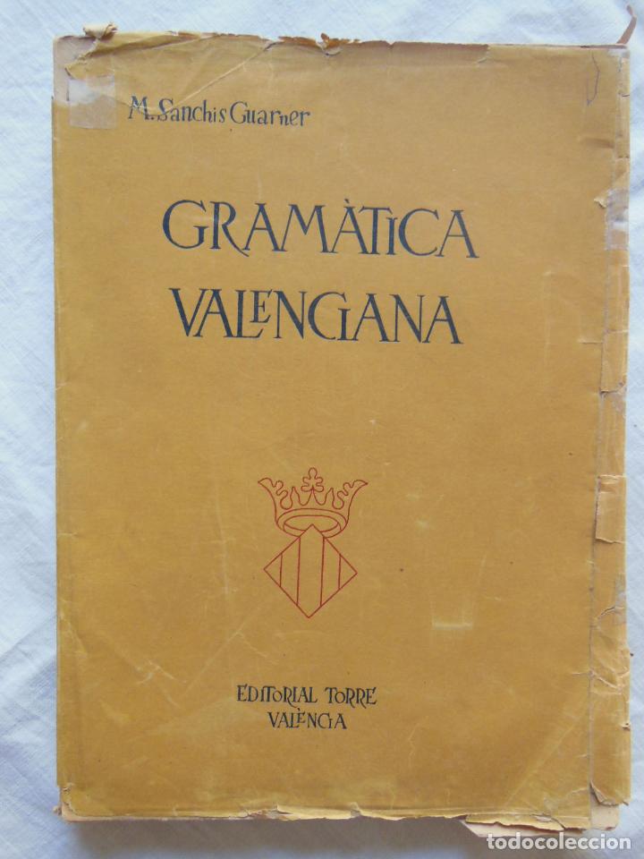 Libros de segunda mano: GRAMATICA VALENCIANA. SANCHIS GUARNER. 1950 - Foto 1
