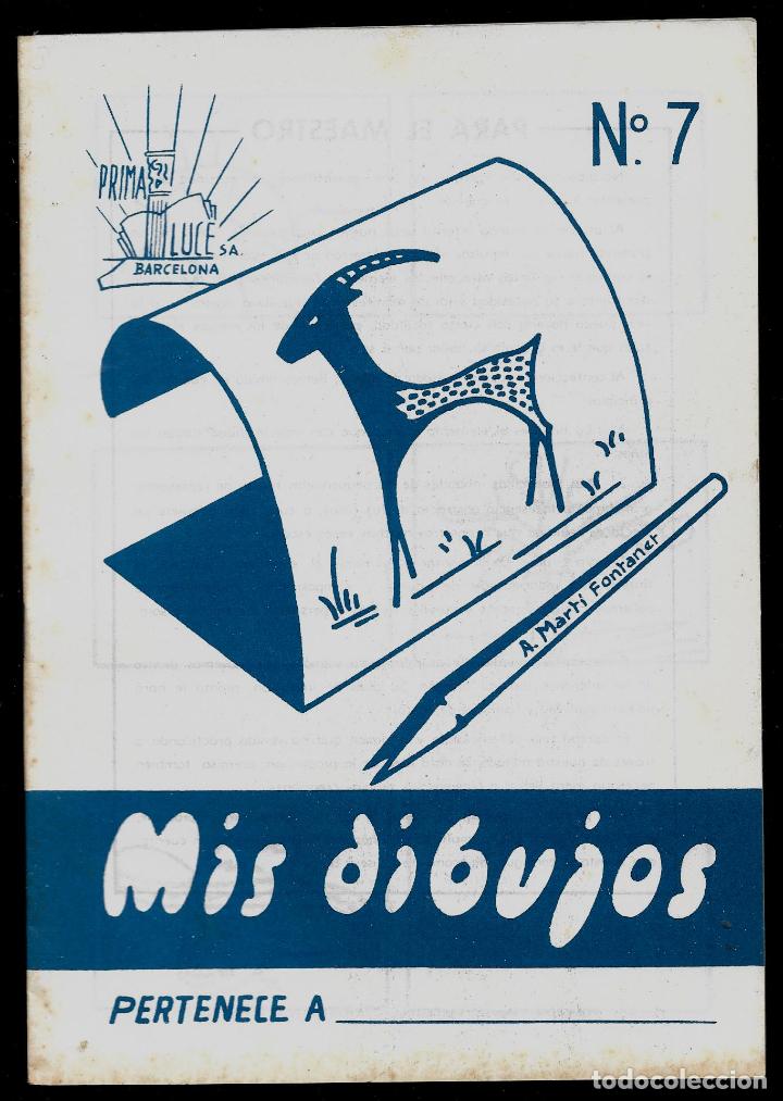 Gebrauchte B&uuml;cher: MIS DIBUJOS - N&ordm; 7 - A, MARTI FONTANET - ED.PRIMA LUCE.