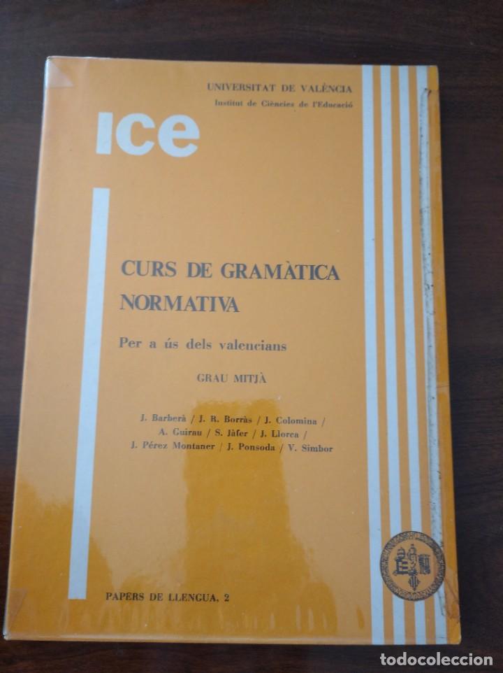 Libros de segunda mano: Curs gram&agrave;tica normativa - valencians. Grau mitj&agrave; - Foto 1