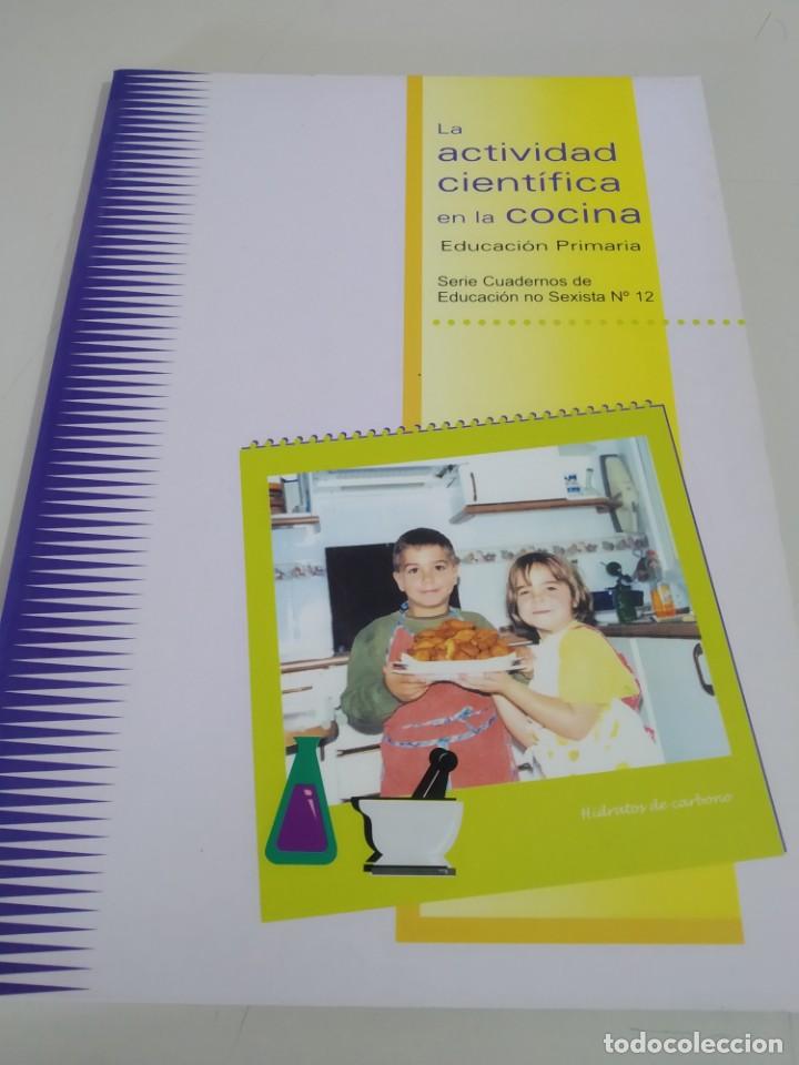 Libros de segunda mano: N&uacute;ria Solsona i Pair&oacute; - La actividad cient&iacute;fica en la cocina. Educaci&oacute;n Primaria REF. GAR 90 - Foto 1
