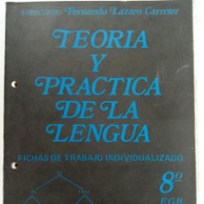 Libros de segunda mano: TEORÍA Y PRÁCTICA DE LA LENGUA - FICHAS DE TRABAJO INDIVIDUALIZADO - 8º EGB ANAYA. Lote 219295163