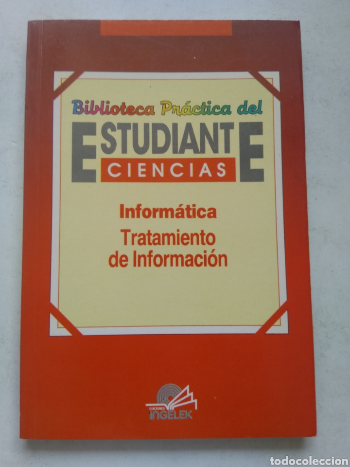Libros de segunda mano: INFORM&Aacute;TICA TRATAMIENTO DE INFORMACI&Oacute;N/BIBLIOTECA PR&Aacute;CTICA DEL ESTUDIANTE - Foto 1