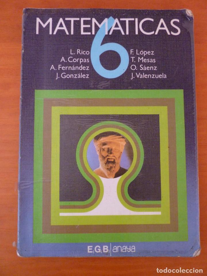 Libros de segunda mano: MATEM&Aacute;TICAS 6&ordm; EGB. EDITORIAL ANAYA. A&Ntilde;O 1981 - Foto 1