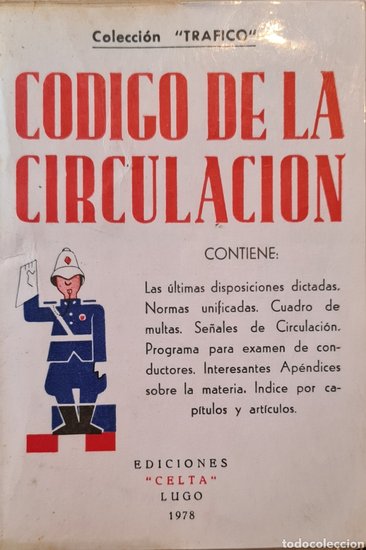 Libros de segunda mano: Codigo de la circulaci&oacute;n. Ediciones Celta. 1978 - Foto 1