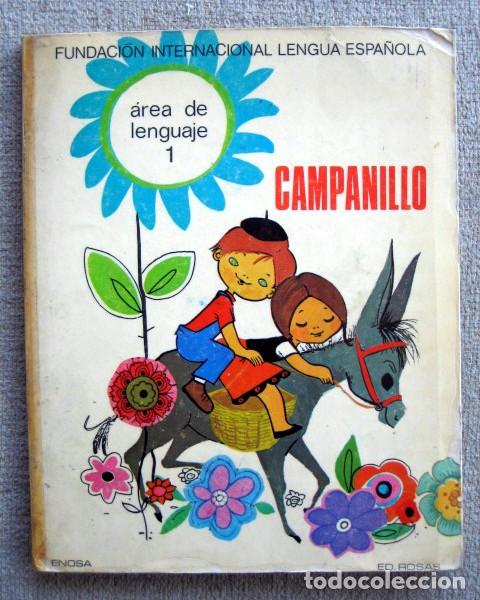 Second hand books: Campanillo. Area de lenguaje 1. Fundaci&oacute;n internacional lengua espa&ntilde;ola