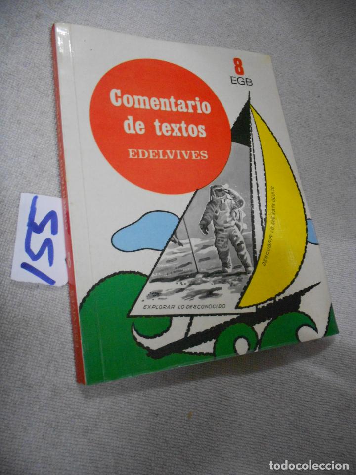 Libros de segunda mano: ANTIGUO LIBRO DE TEXTO - COMENTARIO DE TEXTO 8&ordm; EGB - Foto 1