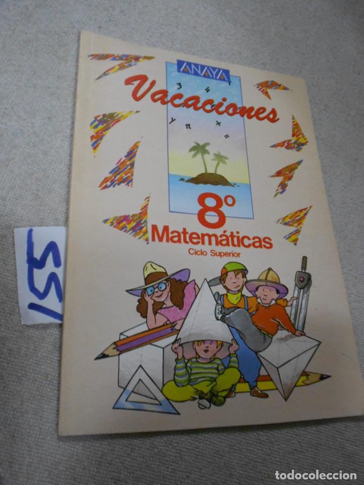 Libros de segunda mano: ANTIGUO LIBRO DE TEXTO - MATEMATICAS 8&ordm; - VACACIONES - Foto 1