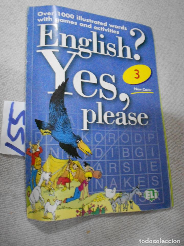 Libros de segunda mano: ANTIGUO LIBRO DE TEXTO - ENGLISH? YES, PLEASE - Foto 1