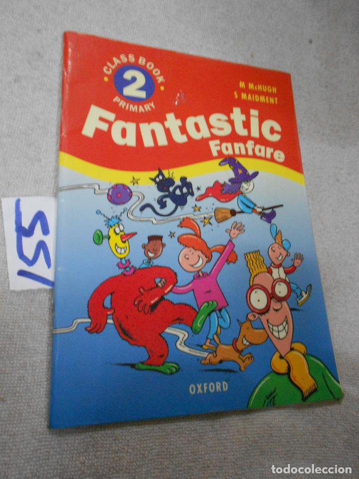 Libros de segunda mano: ANTIGUO LIBRO DE TEXTO - FANTASTIC FANFARE - Foto 1