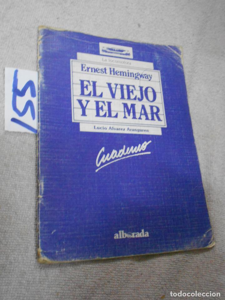 Libros de segunda mano: ANTIGUO LIBRO DE TEXTO - EL VIEJO Y EL MAR (CUADERNO) - Foto 1
