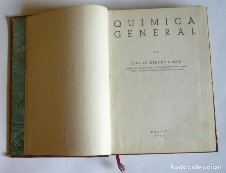 Libros de segunda mano: QUIMICA GENERAL - ONOFRE MENDIOLA RUIZ - Foto 4
