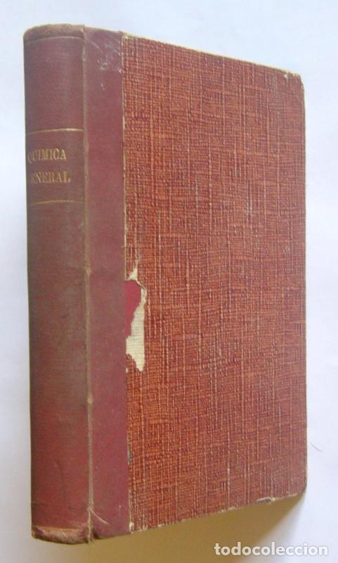 Libros de segunda mano: QUIMICA GENERAL - ONOFRE MENDIOLA RUIZ - Foto 1