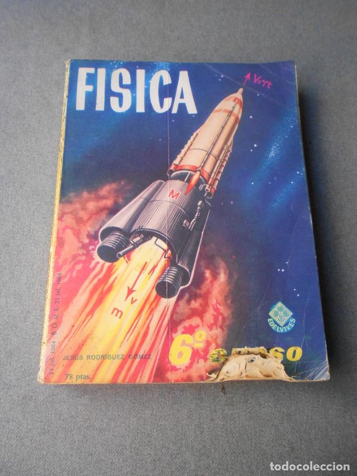 Libros de segunda mano: FISICA 6&ordm; CURSO - Foto 1