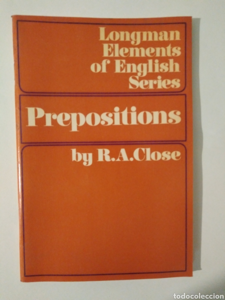 Libros de segunda mano: Prepositions. Longman elements of English / R. A. Close. - Foto 1