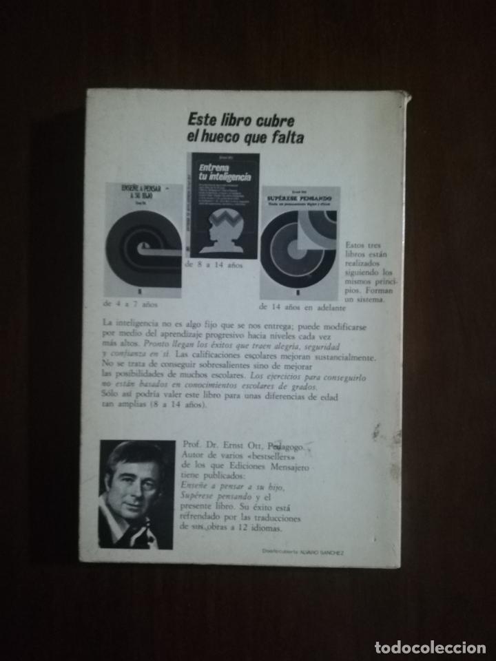 Libros de segunda mano: ENTRENA TU INTELIGENCIA. ERNST OTT. 1975. - Foto 4
