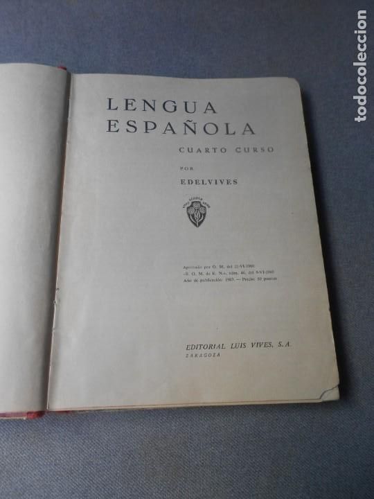 Libros de segunda mano: LENGUA ESPA&Ntilde;OLA 4&ordm; CURSO EDELVIVES - Foto 3
