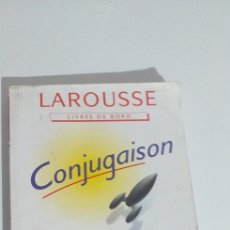 Libros de segunda mano: LAROUSSE CONJUGAISON. Lote 222570928
