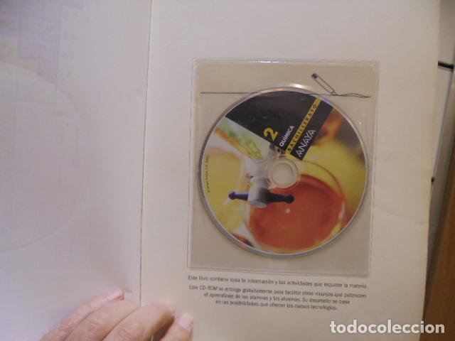 Libros de segunda mano: QUIMICA 2&ordm; BACHILLERATO - ANAYA 2007 LLEVA CD-ROM - Foto 3