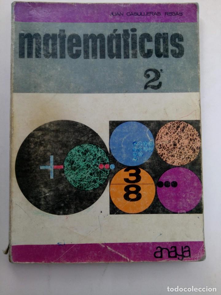 Libros de segunda mano: MATEM&Aacute;TICAS 2&ordm; - JUAN CASULLERAS REGAS - ANAYA - Foto 1