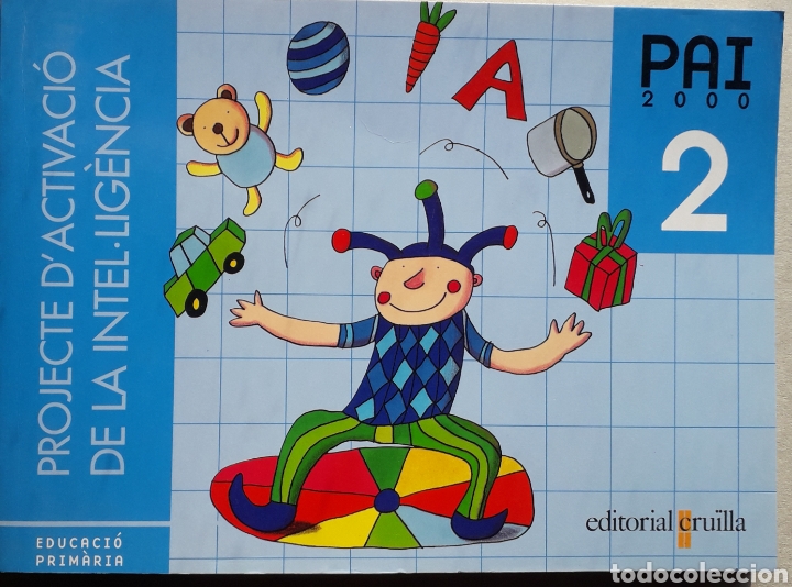 Libros de segunda mano: PROJECTE DACTIVACI&Oacute; DE LA INTEL&middot;LIG&Egrave;NCIA - PAI 2 - EDUCACIO PRIM&Agrave;RIA - EDITORIAL CRU&Iuml;LLA - Foto 1