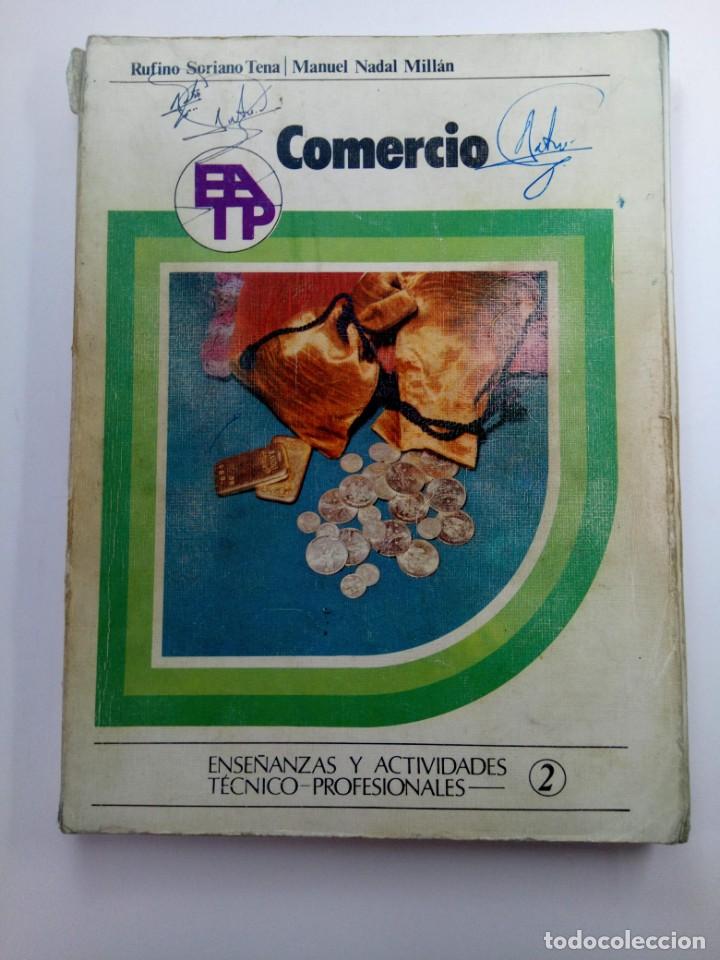 Libros de segunda mano: COMERCIO - ENSE&Ntilde;ANZAS Y ACTIVIDADES T&Eacute;CNICO-PROFESIONALES 2 - EDICIONES DIDASCALIA - Foto 1