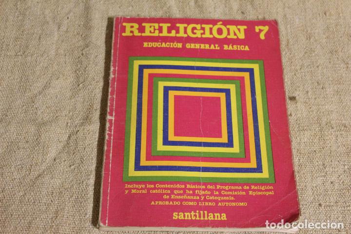 Libros de segunda mano: LIBRO DE RELIGION 7 E.G.B SANTILLANA - Foto 1