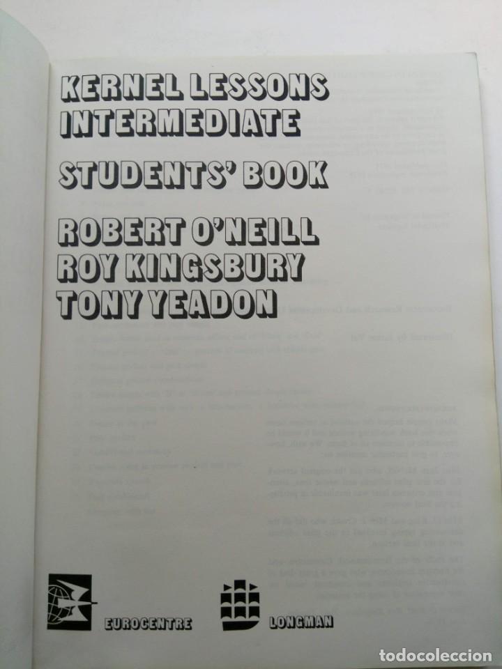 Libros de segunda mano: KERNEL LESSONS INTERMEDIATE - STUDENTS BOOK - EUROCENTRE LONGMAN - Foto 2