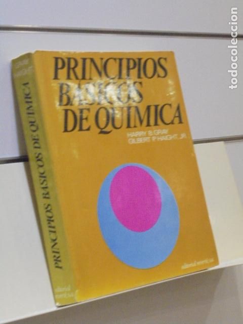 Libros de segunda mano: PRINCIPIOS BASICOS DE QUIMICA HARRY B. GRAY - EDITORIAL REVERTE 1969 - Foto 1