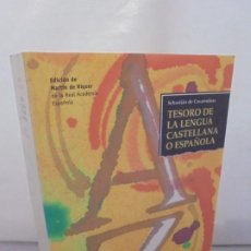Libros de segunda mano: TESORO DE LA LENGUA CASTELLANA O ESPAÑOLA. SEBASTIAN DE COVARRUBIAS. EDITORIAL ALTA FULLA 1998 1998