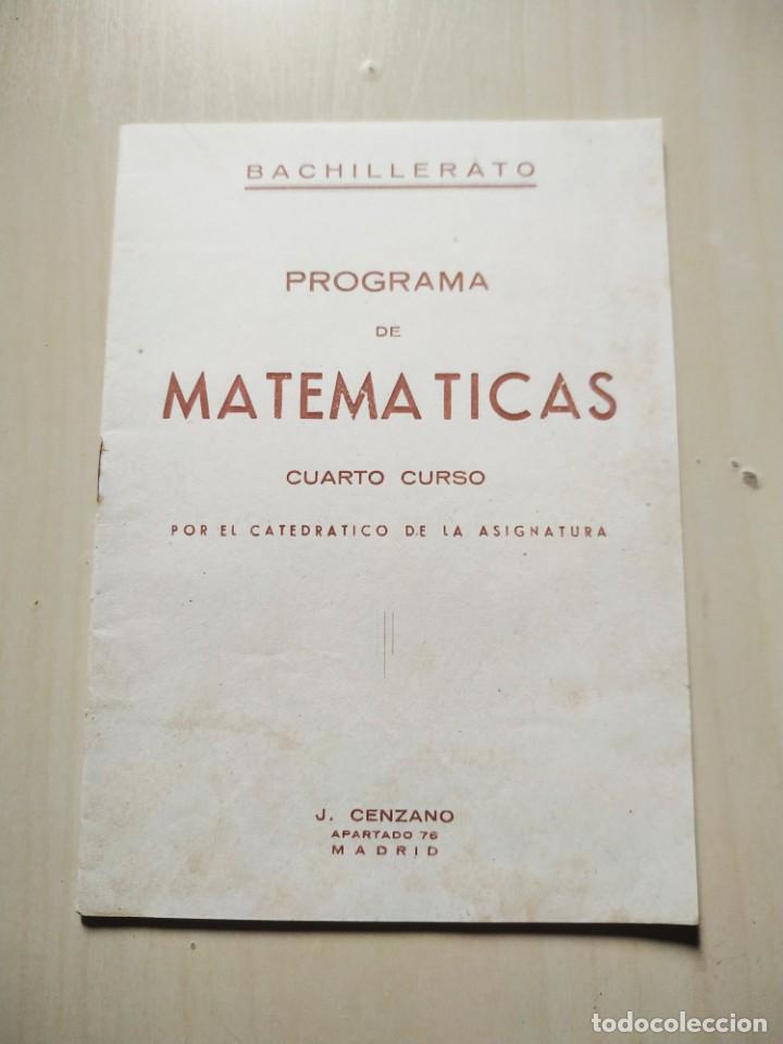 Libros de segunda mano: Matem&aacute;ticas. Cuarto Curso - Julio Cenzano. Plan Bachillerato 1938. Con programa - Foto 4
