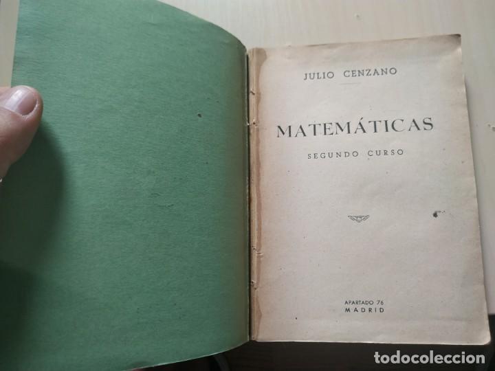 Libros de segunda mano: Matem&aacute;ticas. Segundo Curso - Julio Cenzano. Plan Bachillerato 1938. Con programa - Foto 3
