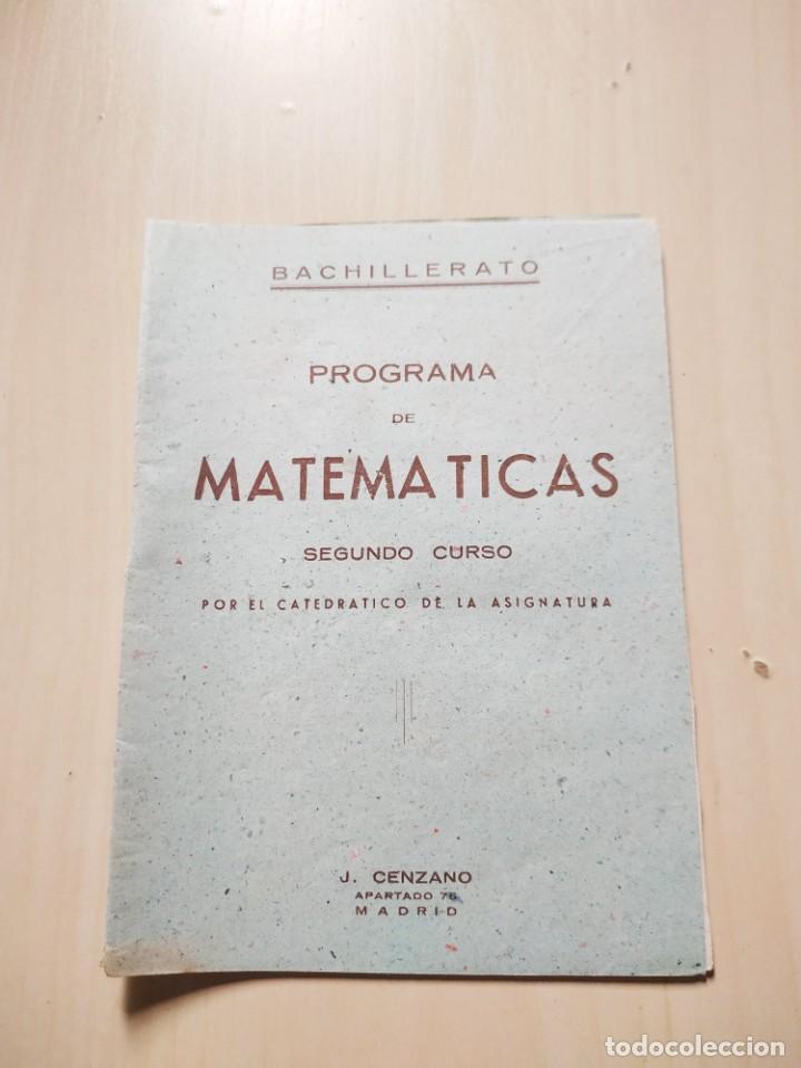 Libros de segunda mano: Matem&aacute;ticas. Segundo Curso - Julio Cenzano. Plan Bachillerato 1938. Con programa - Foto 4