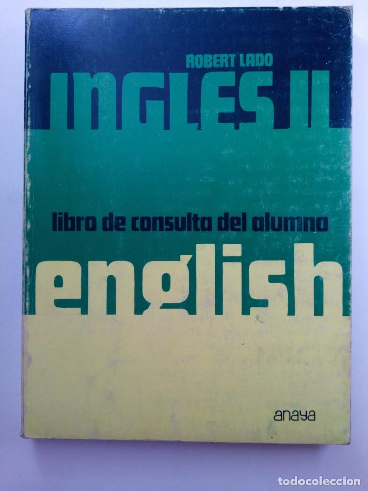 Libros de segunda mano: INGLES II - LIBRO DE CONSULTA DEL ALUMNO - ANAYA - Foto 1