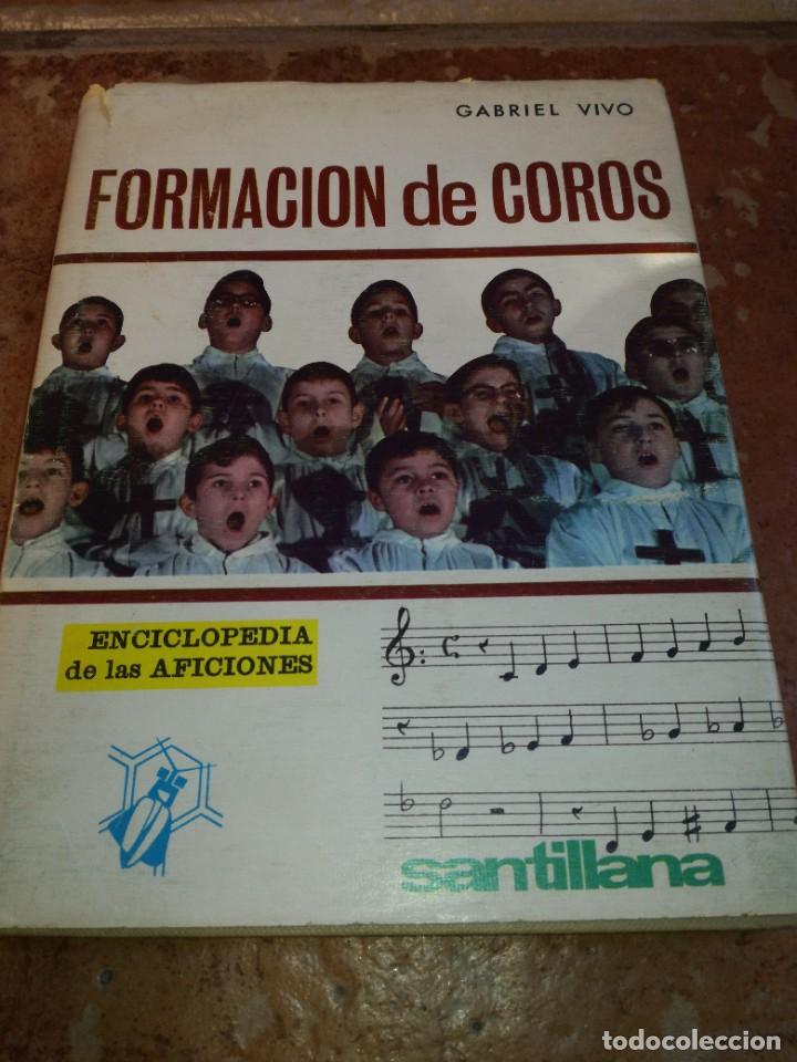 Libros de segunda mano: FORMACION DE COROS - Foto 1