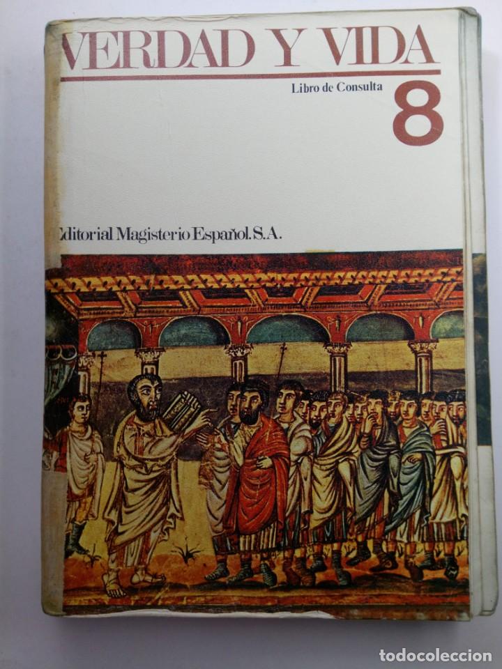 Libros de segunda mano: VERDAD Y VIDA 8 - EDITORIAL MAGISTERIO ESPA&Ntilde;OL - Foto 1