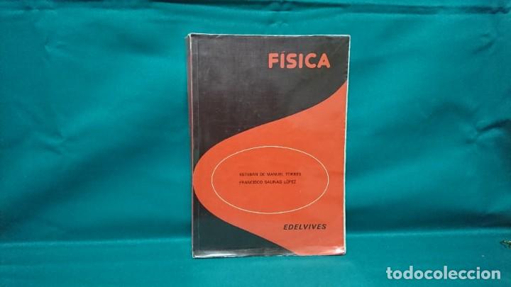 Libros de segunda mano: F&Iacute;SICA, ESTEBAN DE MANUEL TORRES, EDELVIVES, 1982 - Foto 1