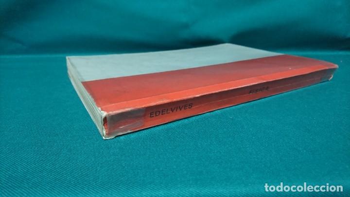Libros de segunda mano: F&Iacute;SICA, ESTEBAN DE MANUEL TORRES, EDELVIVES, 1982 - Foto 2