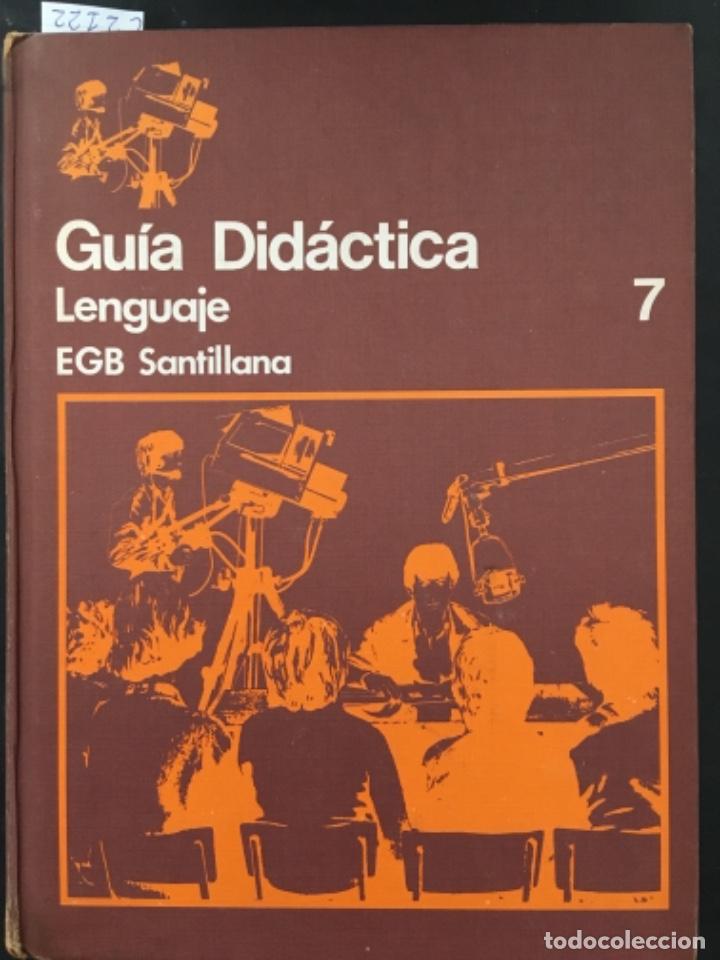 Libros de segunda mano: GUIA DIDACTICA LENGUAJE EGB SANTILLANA 7 - Foto 1