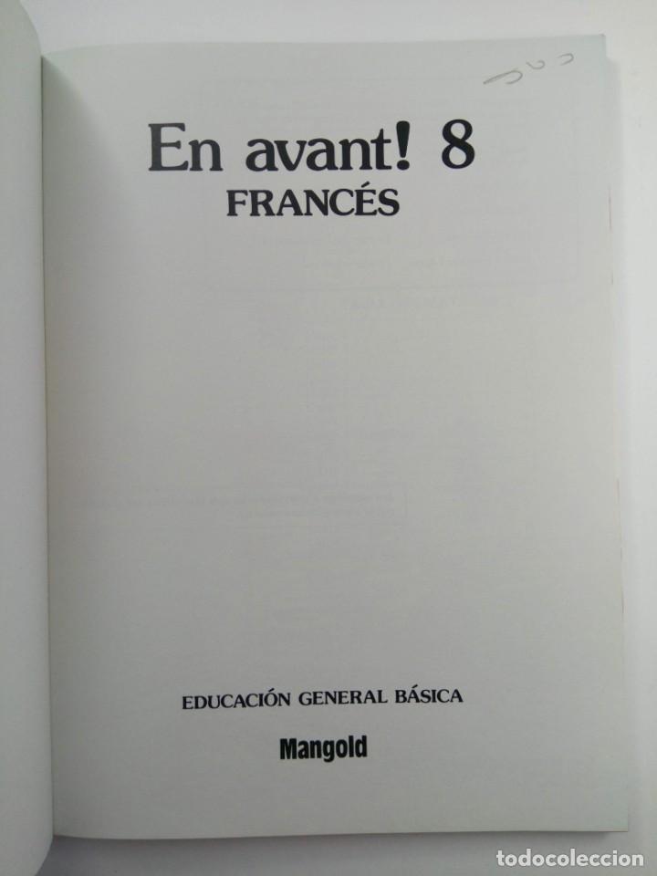 Libros de segunda mano: EN AVANT! FRANC&Eacute;S 8&ordm; EGB - EDITORIAL MANGOLD - Foto 2
