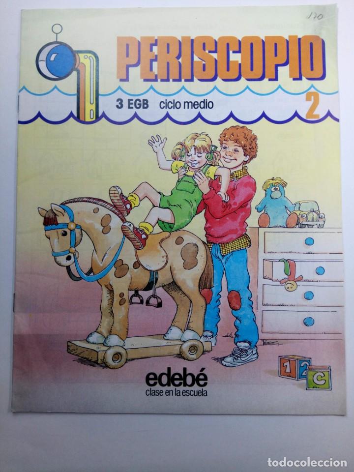Libros de segunda mano: PERISCOPIO 2 - 3&ordm; EGB CICLO MEDIO - EDEB&Eacute; - Foto 1