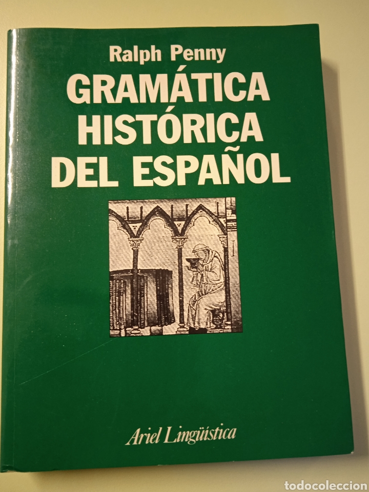Libros de segunda mano: Gram&aacute;tica hist&oacute;rica del Espa&ntilde;ol. Ralph Penny. - Foto 1